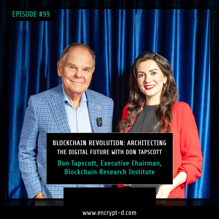 #EP99: ”Blockchain Revolution: Architecting the Digital Future with Don Tapscott.”