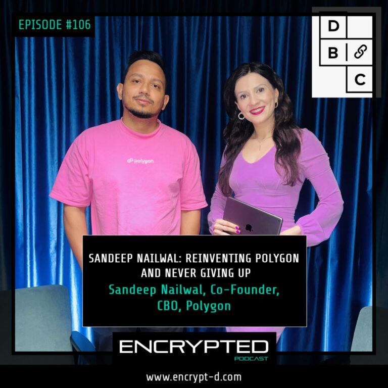 #Ep.106: ”Sandeep Nailwal: Reinventing Polygon and Never Giving Up!”